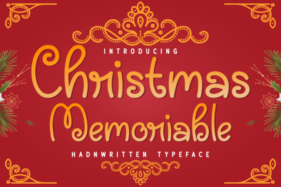 Christmas Memorable: A Festive Font for Holiday Design