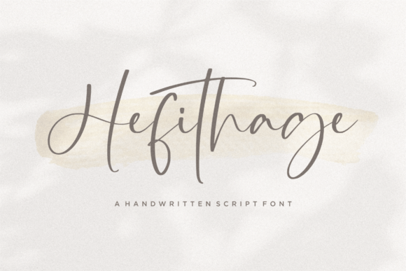 Hefithage: A Script Font That Elevates Branding Projects
