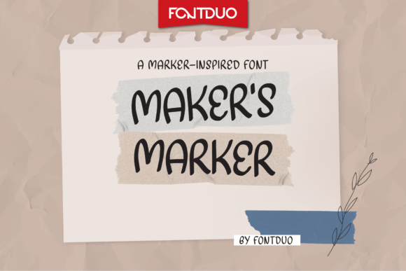 Maker s Marker: A Handwritten Font for Modern Web Design
