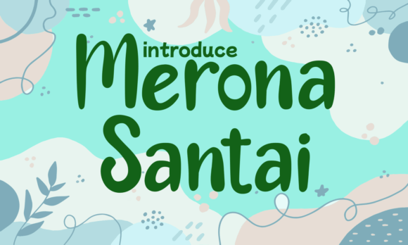 Merona Santai: A Casual Font for Polished Branding