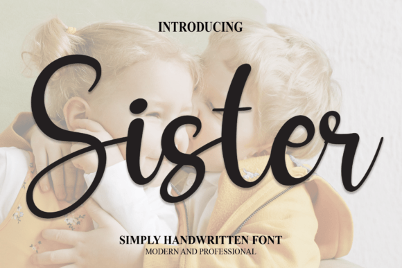 Sister: A Handwritten Font for Modern Editorial Design