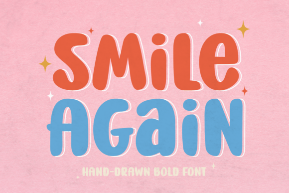 Smile Again Font Review for Campaign Design